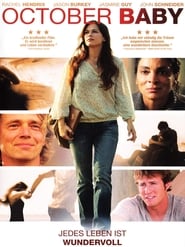 October Baby (2011)