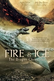 Вогонь та лід: Хроніки драконів постер