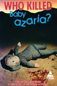 Who Killed Baby Azaria? (1983)