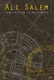 Ali Salem, architect of resistance (2008)