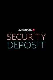 Security Deposit постер