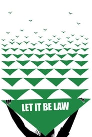 Let It Be Law (2020)