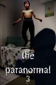 The Paranormal 3: the transformation of the king of darkness