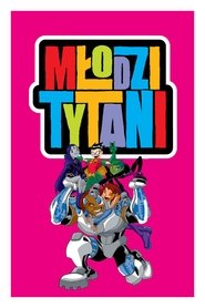 Młodzi Tytani (2003)