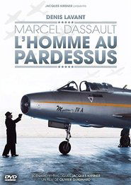 Poster Marcel Dassault, l'homme au pardessus 2013