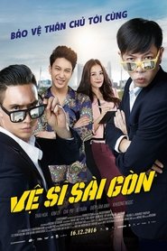 Vệ sĩ Sài Gòn poster