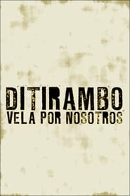 Poster Ditirambo vela por nosotros