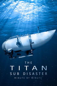 The Titan Sub Disaster: Minute by Minute (2024)