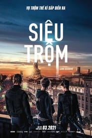 Siêu trộm 2021