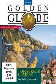 Poster Transsibirische Eisenbahn - Von Peking bis Moskau 2011