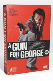 A Gun for George постер