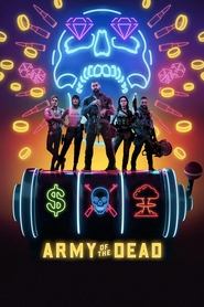 Army of the Dead ネタバレ