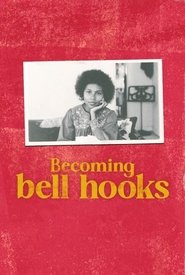 Becoming bell hooks 2024