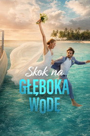 Skok na głęboką wodę (2026)