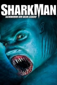 Sharkman – Schwimm um dein Leben (2005)