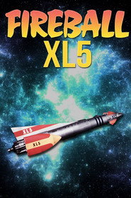 Fireball XL5 постер
