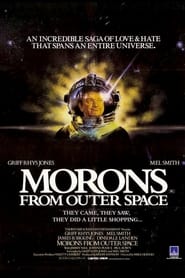 Morons from Outer Space постер