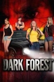 Dark Forest 2015 吹き替え 無料動画