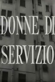 فيلم Donne di servizio 1953 مترجم أون لاين