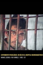 Experimento Psicológico: Un día en el Hospital Neurosiquiátrico