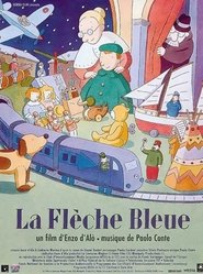 La Flèche Bleue movie