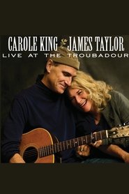 Carole King & James Taylor: Live at the Troubadour