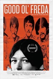 Good Ol’ Freda (2013)