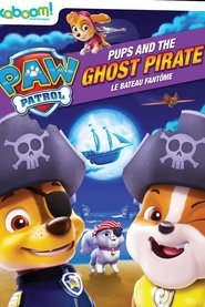 Poster PAW Patrol: Pups and the Ghost Pirate 2016