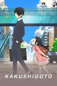 Nonton Kakushigoto (2020) Sub Indo