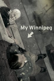 Poster van My Winnipeg