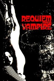 Voir Requiem pour un vampire en streaming