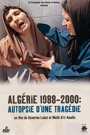 Poster Algérie 1988-2000 : Autopsie d'une tragédie