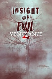 Poster Insight of Evil 2: Vengeance 2019