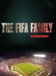 The Fifa Family: A Love Story постер