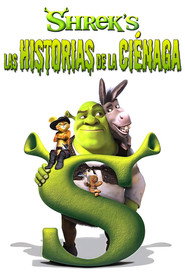 Shrek: Las historias de la ciénaga