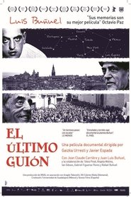 The Last Script: Remembering Luis Bunuel постер