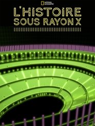 L'Histoire sous rayon X