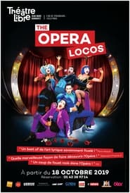 Poster The Opera Locos