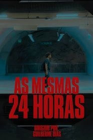 As mesmas 24 horas