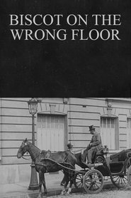 Poster Biscot on the Wrong Floor 1916