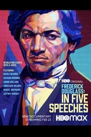 Frederick Douglass: In Five Speeches (2022)