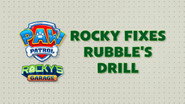 Don't Lose It, Reuse It! Rocky Fixes DJ Rubble's Drill