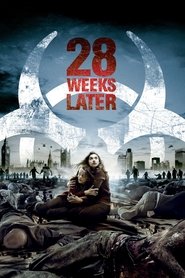 28 седмици по-късно [28 Weeks Later]