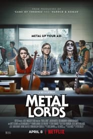 مشاهدة فيلم Metal Lords 2022 مترجم أون لاين بجودة عالية