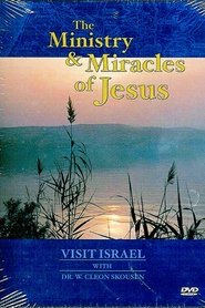 Poster Visit Israel with Dr. W. Cleon Skousen - The Ministry & Miracles of Jesus 1985