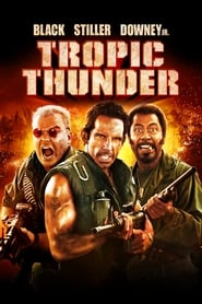 Tropic Thunder (2008)