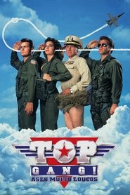 Top Gang! – Ases Muito Loucos