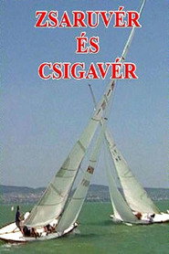 Zsaruvér és Csigavér gyűjtemény collection poster