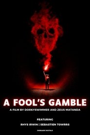 A Fool's Gamble 2025 Assistir filme completo em Português