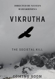 Poster VIKRUTHA - THE SOCIETAL KILL 2022